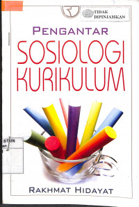 Image of PENGANTAR SOSIOLOGI KURIKULUM