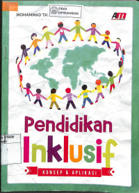 Image of PENDIDIKAN INKLUSIF :  Konsep Dan Aplikasi