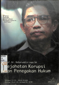 Image of KEJAHATAN KORUPSI DALAM PENEGAKAN HUKUM