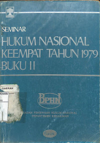 Image of SEMINAR HUKUM NASIONAL KEEMPAT TAHUN 1979 BUKU II