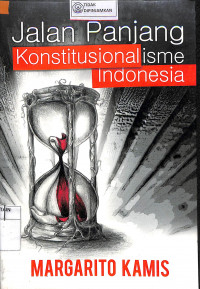 Image of JALAN PANJANG KONSTITUSIONALISME INDONESIA