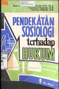 Image of PENDEKATAN SOSIOLOGI TERHADAP HUKUM