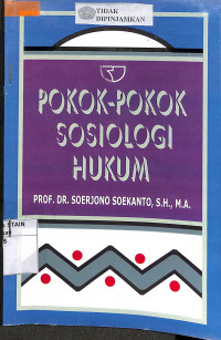 Image of POKOK-POKOK SOSIOLOGI HUKUM