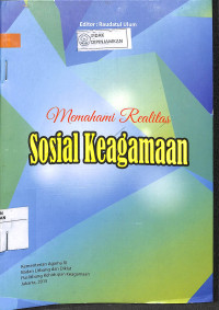 Image of MEMAHAMI REALITAS SOSIAL KEAGAMAAN