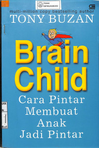 Image of BRAIN CHILD CARA PINTAR MEMBUAT NAK JADI PINTAR