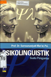 Image of PSIKOLINGUISTIK : Suatu Pengantar