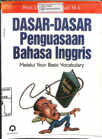 Image of DASAR-DASAR PENGUASAAN BAHASA INGGRIS MELALUI YOUR BASIC VOCABULARY