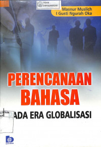 Image of PERENCANAAN BAHASA PADA ERA GLOBALISASI