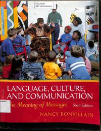 Image of LANGUAGE, CULTURE, AND COMMUNICATION : The Meaning of Messages