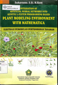 Image of INTEGRATION OF ARTIFICIAL NEURAL NETWORKS INTO GENETIC L-SYSTEM PROGRAMING BASED.PLANT MODELING ENVIRONMENT WITH MATHEMATICA
