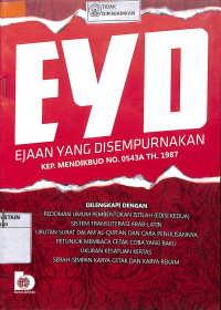 Image of EYD = EJAAN YANG DISEMPURNAKAN: Kep. Kemendikbud No. 0543A Th.1987