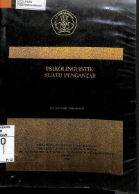 Image of PSIKOLINGUISTIK: SUATU PENGANTAR