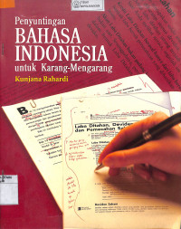 Image of PENYUNTINGAN BAHASA INDONESIA : Untuk Karang-Mengarang