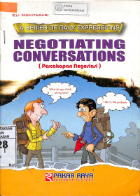 Image of A SERIES OF DAILY EXPRESSIONS : Negotiating Conversations = Percakapan Negosiasi