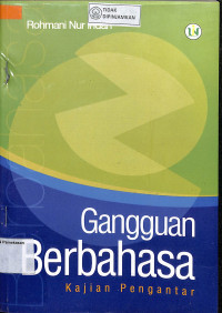 Image of GANGGUAN BERBAHASA : Kajian Pengantar