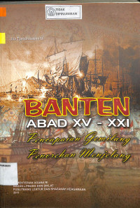 Image of BANTEN ABAD XV-XXI : PENCAPAIAN GEMILANG PENOREHAN MENJELANG