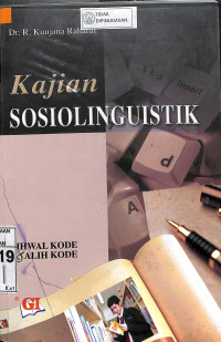 Image of KAJIAN SOSIOLINGUISTIK IHWAL KODE & AHLI KODE