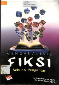 Image of MENGANALISIS FIKSI : Sebuah Pengantar
