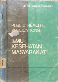 Image of PUBLIC HEALTH PUBLICATIONS: Ilmu Kesehatan Masyarakat