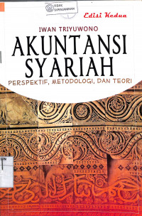 Image of AKUNTANSI SYARIAH PERSPEKTIF , METODOLOGI, DAN TEORI