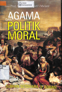 Image of AGAMA DAN POLITIK MORAL