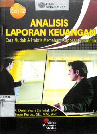 Image of ANALISIS LAPORAN KEUANGAN: Cara Mudah & Praktis Memahami Laporan Keuangan