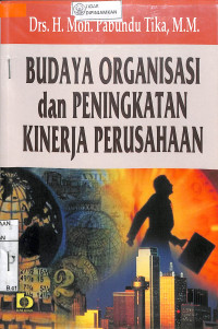 Image of BUDAYA ORGANISASI DAN PENIGKATAN KINERJA PERUSAHAAN