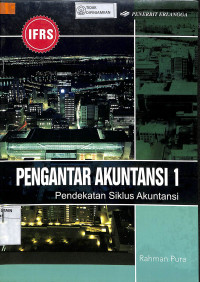 Image of PENGANTAR AKUNTANSI 1: Pendekatan Siklus Akuntansi