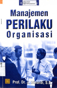 Image of MANAJEMEN PERILAKU ORGANISASI