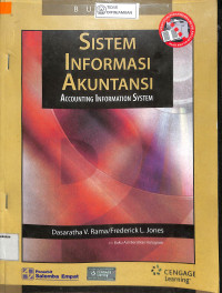 Image of SISTEM INFORMASI AKUNTANSI : ACCOUNTING INFORMATION SYSTEM