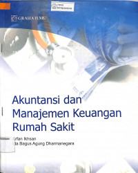 Image of AKUNTANSI DAN MANAJEMEN KEUANGAN RUMAH SAKIT