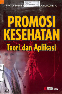 Image of PROMOSI KESEHATAN: Teori dan Aplikasi