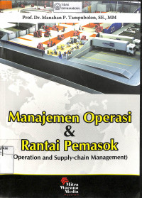 Image of MANAJEMEN OPERASI & RANTAI PEMASOK: Operation and Supply-chain Management