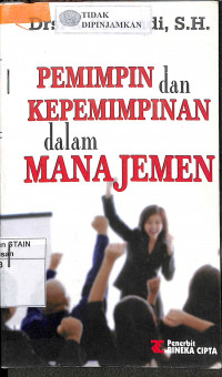 Image of PEMIMPIN DAN KEPEMIMPIN DALAM MANAJEMEN