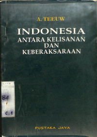 Image of INDONESIA ANTARA KELISANAN DAN KEBERAKSARAAN