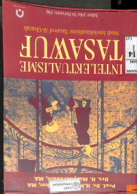 Image of INTELEKTUALISME TASAWUF : Studi Intelektualisme Tasawuf al-Ghazali