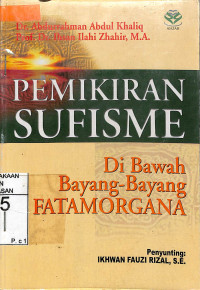 Image of PEMIKIRAN SUFISME DIBAWAH BAYANG-BAYANG FATAMORGANA