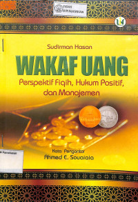 Image of WAKAF UANG : Perspektif Fiqih, Hukum Positif, dan Manajemen