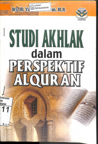 Image of STUDI AKHLAK DALAM PERSPEKTIF AL-QUR'AN