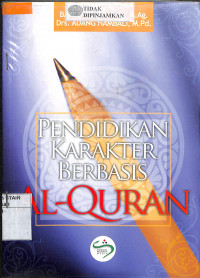 Image of PENDIDIKAN KARAKTER BERBASIS AL-QUR'AN