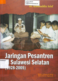 Image of JARINGAN PESANTREN DI SULAWESI SELATAN (1928-2005)