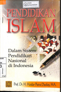 Image of PENDIDIKAN ISLAM DALAM SISTEM PENDIDIKAN NASIONAL DI INDONESIA