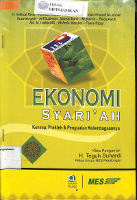 Image of EKONOMI SYARI'AH, KONSEP,PRAKTEK & PENGUATAN KELEMBAGAANNYA