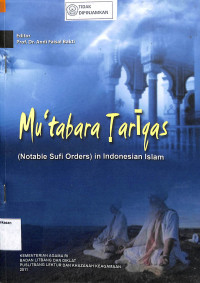 Image of MU'TABARA TARIQAS : (Notabene Sufi Orders) in Indonesian Islam