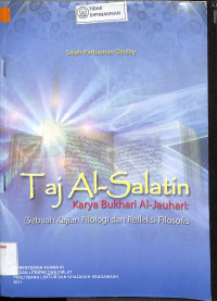 Image of TAJ AL-SALATIN KARYA BUKHARI AL-JAUHARI : Sebuah Kajian Filologi dan Refleksi Filosofis