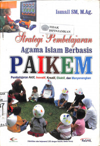 Image of STRATEGI PEMBELAJARAN AGAMA ISLAM BERBASIS PAIKEM