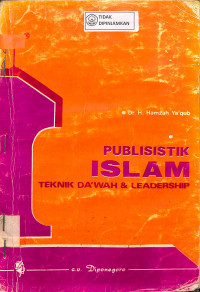 Image of PUBLISISTIK ISLAM : Teknik Da'wah & Leadership