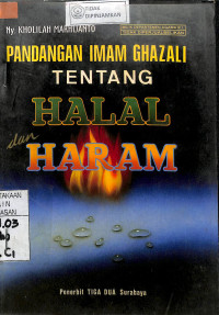 Image of PANDANGAN IMAM AL GHAZALI TENTANG HALAL DAN HARAM