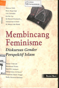 Image of MEMBINCANG FEMINISME : Diskursus Gender Perspektif Islam