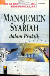 Image of MANAJEMEN SYARI'AH DALAM PRAKTIK